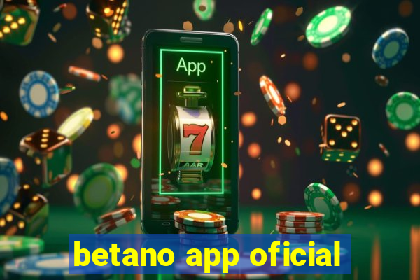 betano app oficial